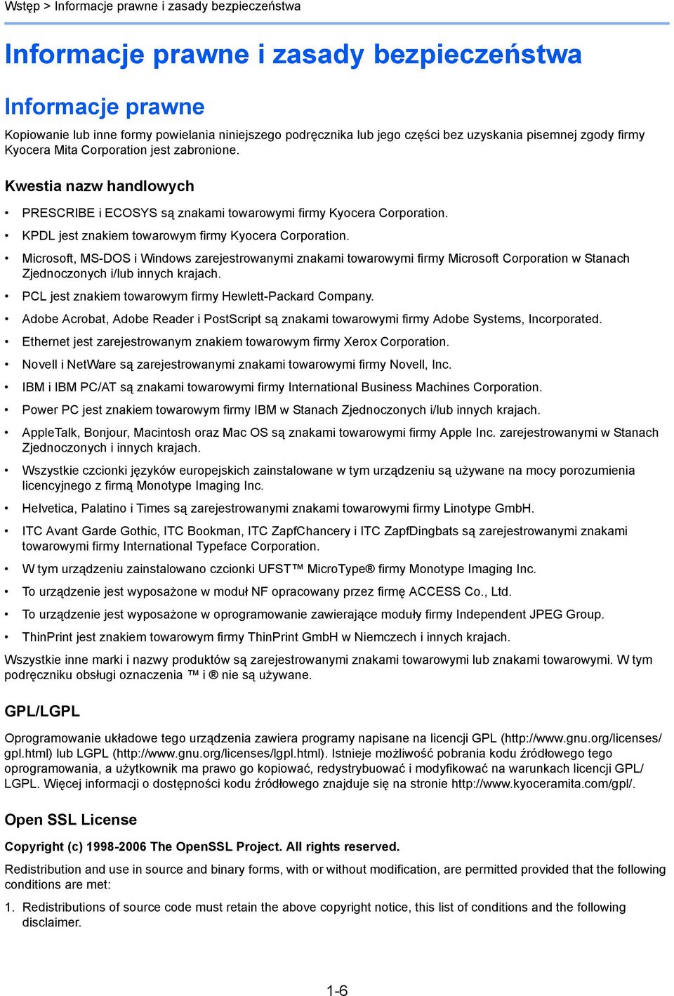 KPDL jest znakiem towarowym firmy Kyocera Corporation. Microsoft, MS-DOS i Windows zarejestrowanymi znakami towarowymi firmy Microsoft Corporation w Stanach Zjednoczonych i/lub innych krajach.