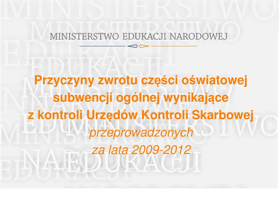 wynikające z kontroli Urzędów