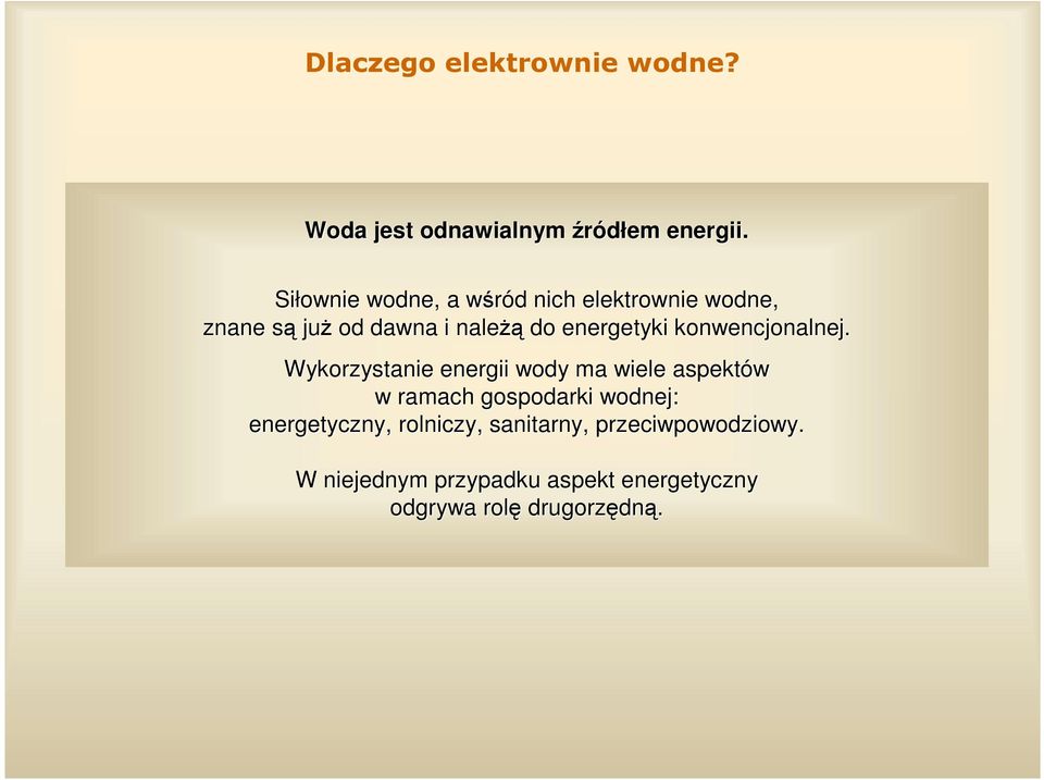 energetyki konwencjonalnej.