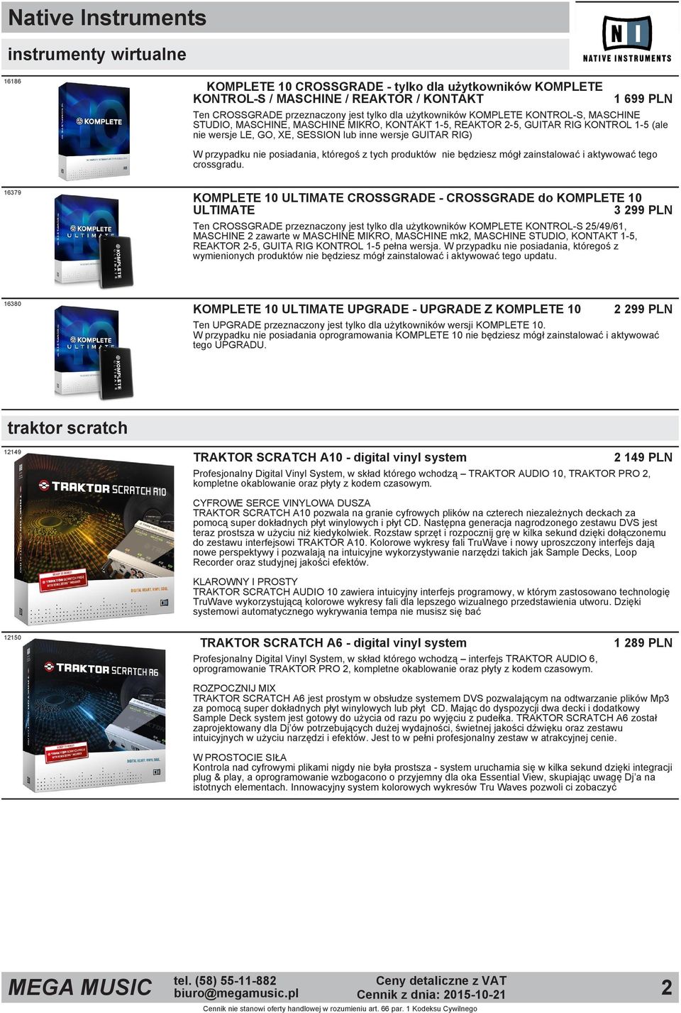 któregoś z tych produktów nie będziesz mógł zainstalować i aktywować tego crossgradu.