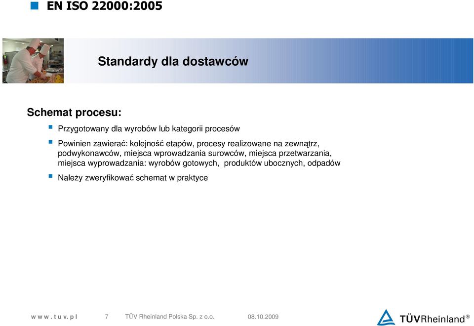 podwykonawców, miejsca wprowadzania surowców, miejsca przetwarzania, miejsca