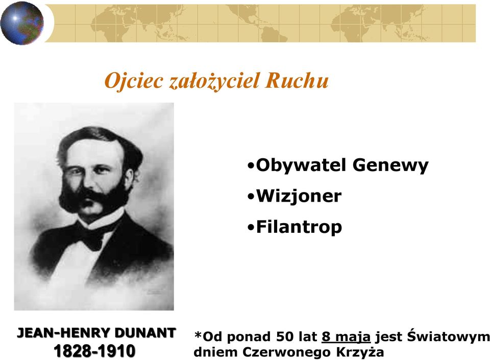 DUNANT 1828-1910 *Od ponad 50 lat 8