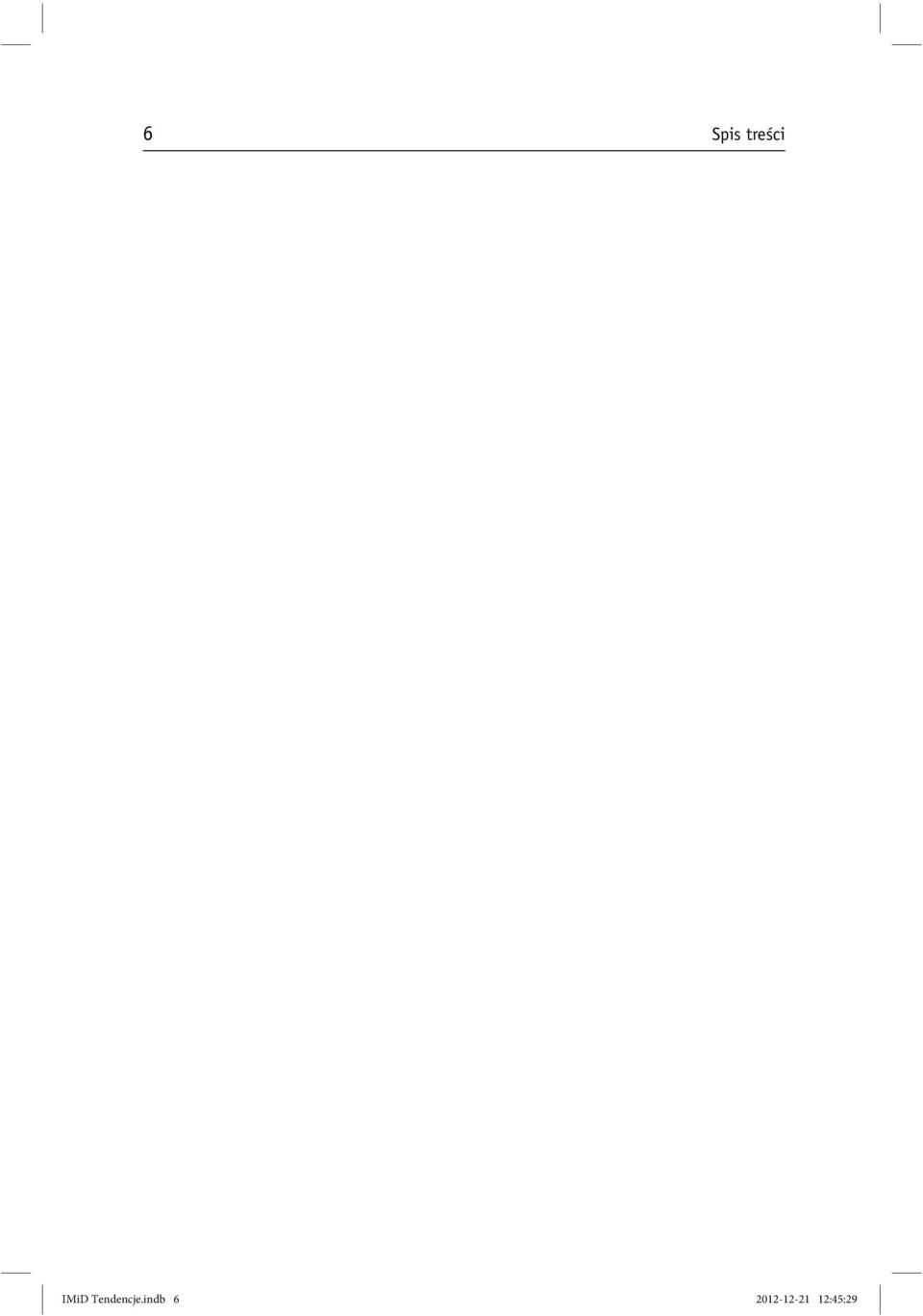 Tendencje.