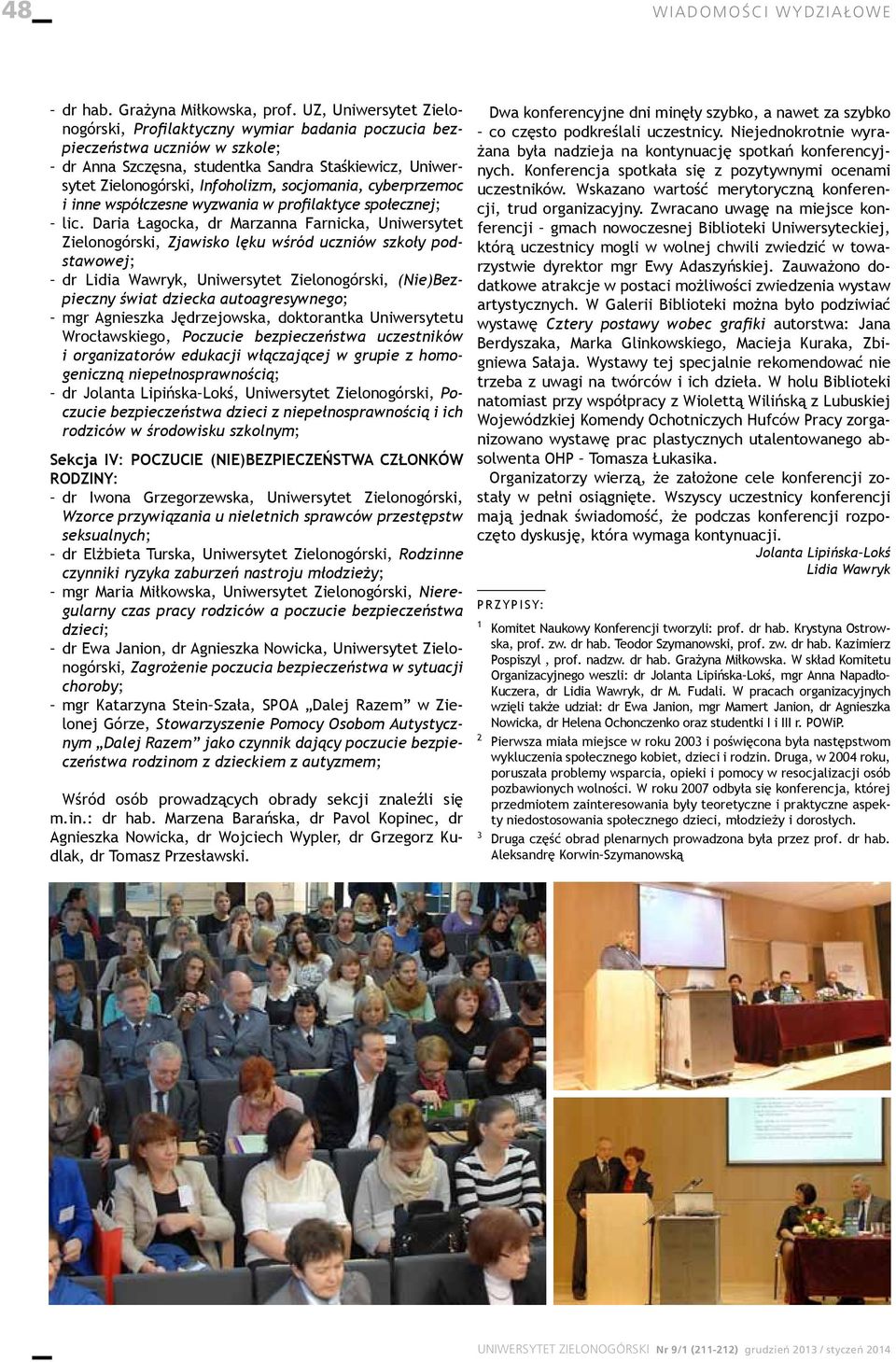 socjomania, cyberprzemoc i inne współczesne wyzwania w profilaktyce społecznej; lic.