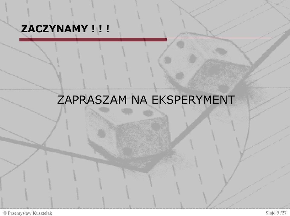 EKSPERYMENT