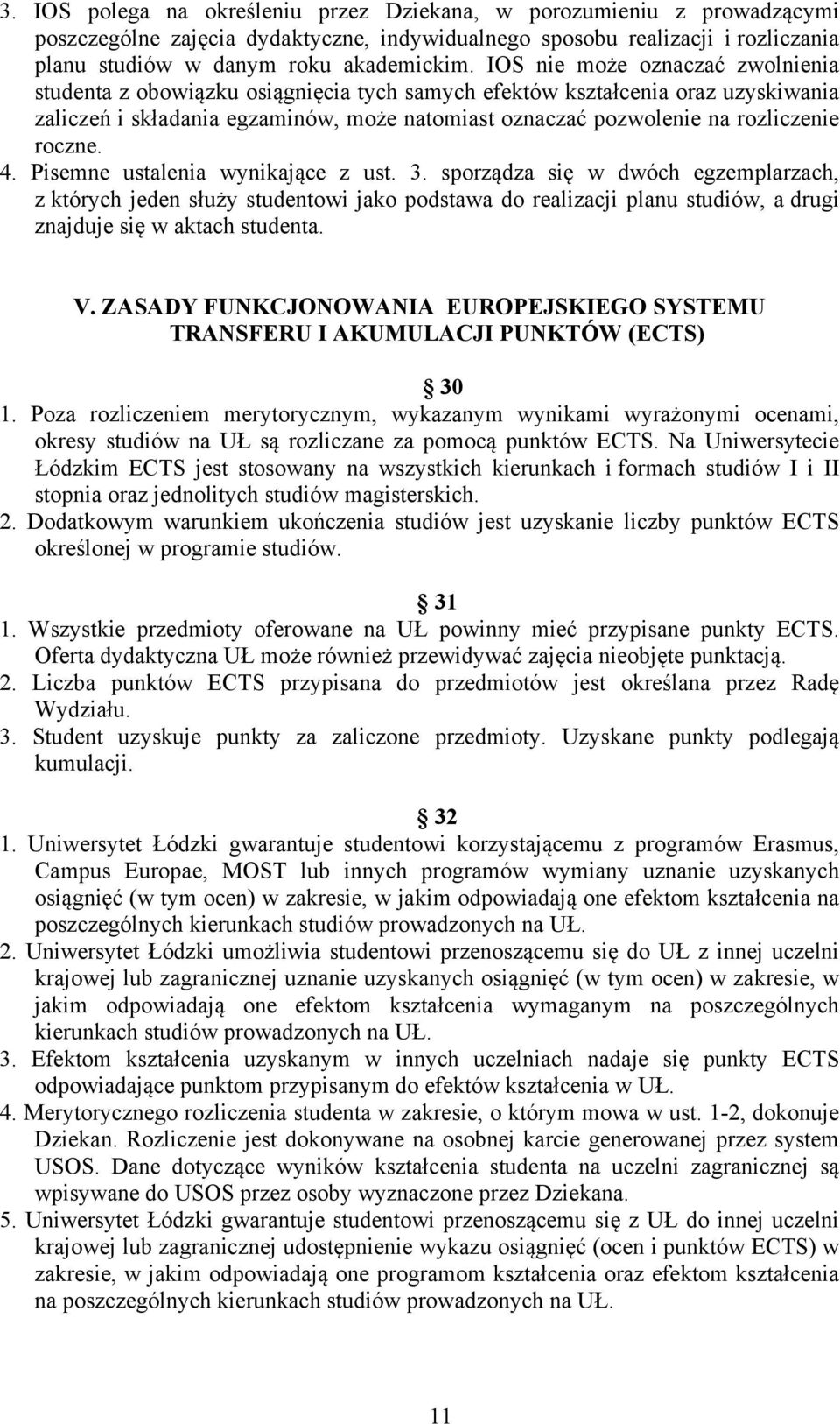 roczne. 4. Pisemne ustalenia wynikające z ust. 3.