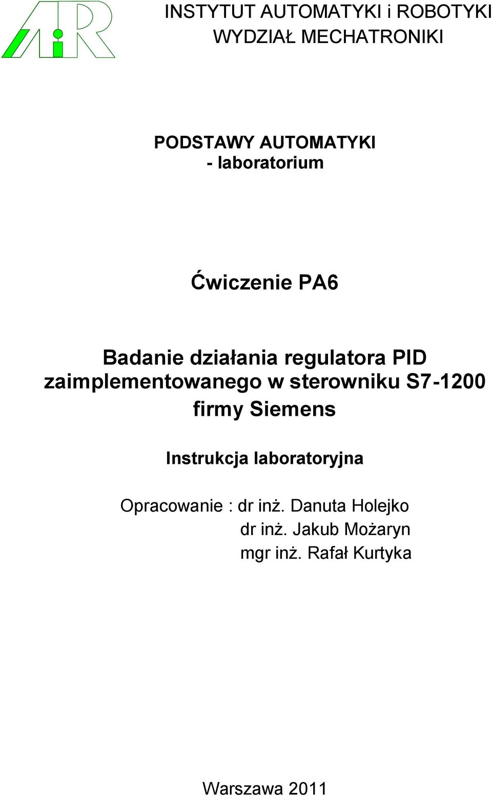 strowniu S7-00 firmy Simns Instrucja laboratoryjna Opracowani :