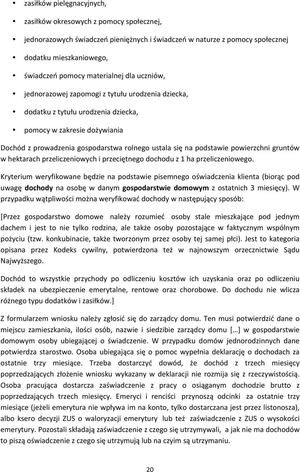 powierzchni gruntów w hektarach przeliczeniowych i przeciętnego dochodu z 1 ha przeliczeniowego.