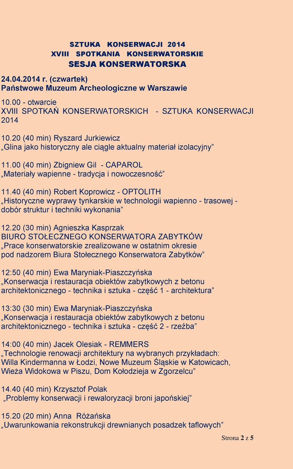00 (40 min) Zbigniew Gil - CAPAROL Materiały wapienne - tradycja i nowoczesność 11.