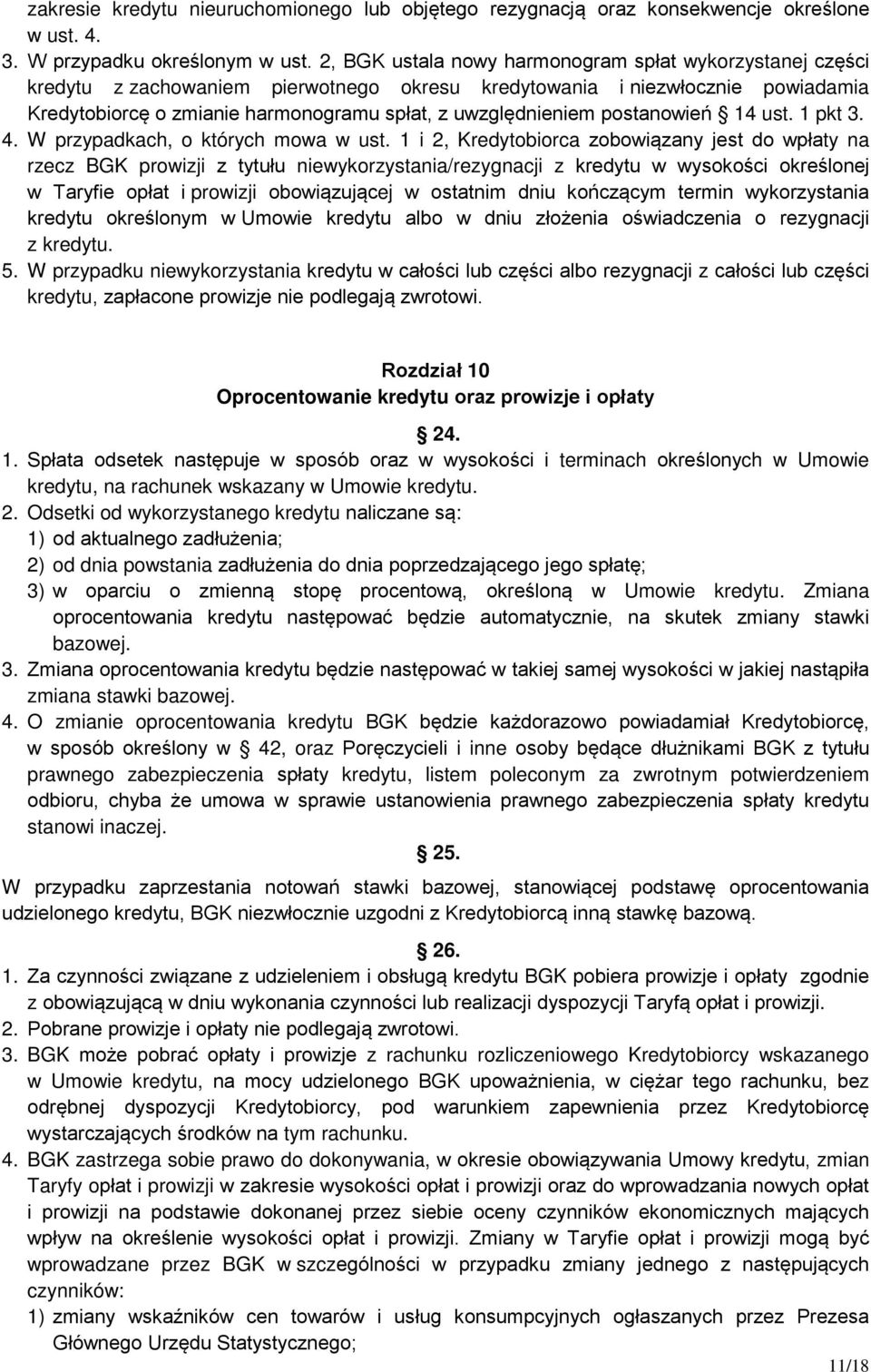 postanowień 14 ust. 1 pkt 3. 4. W przypadkach, o których mowa w ust.