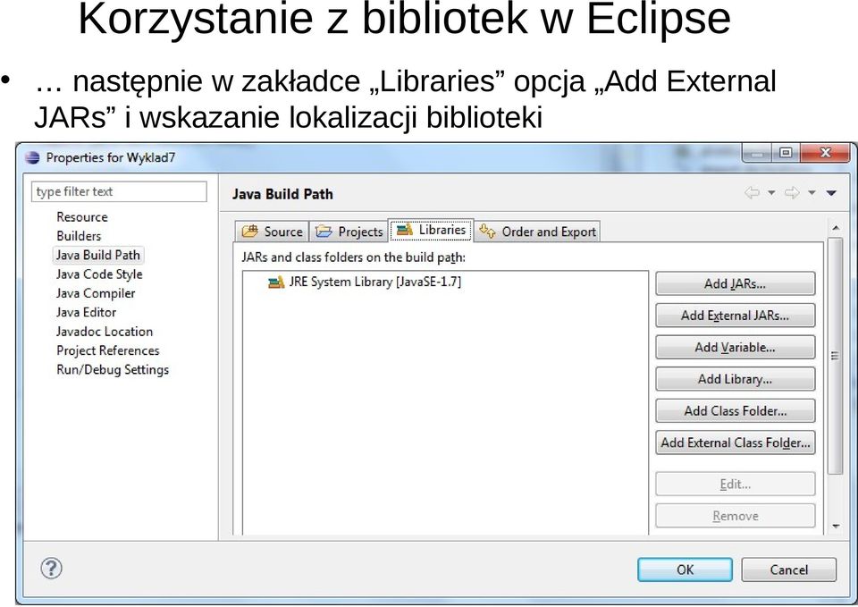 Libraries opcja Add External