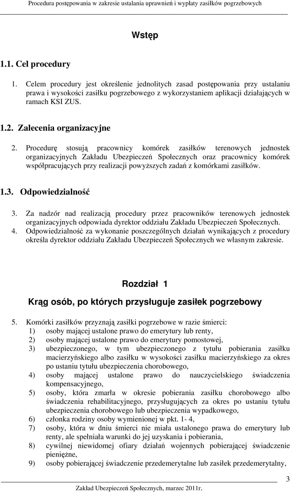 Zalecenia organizacyjne 2.