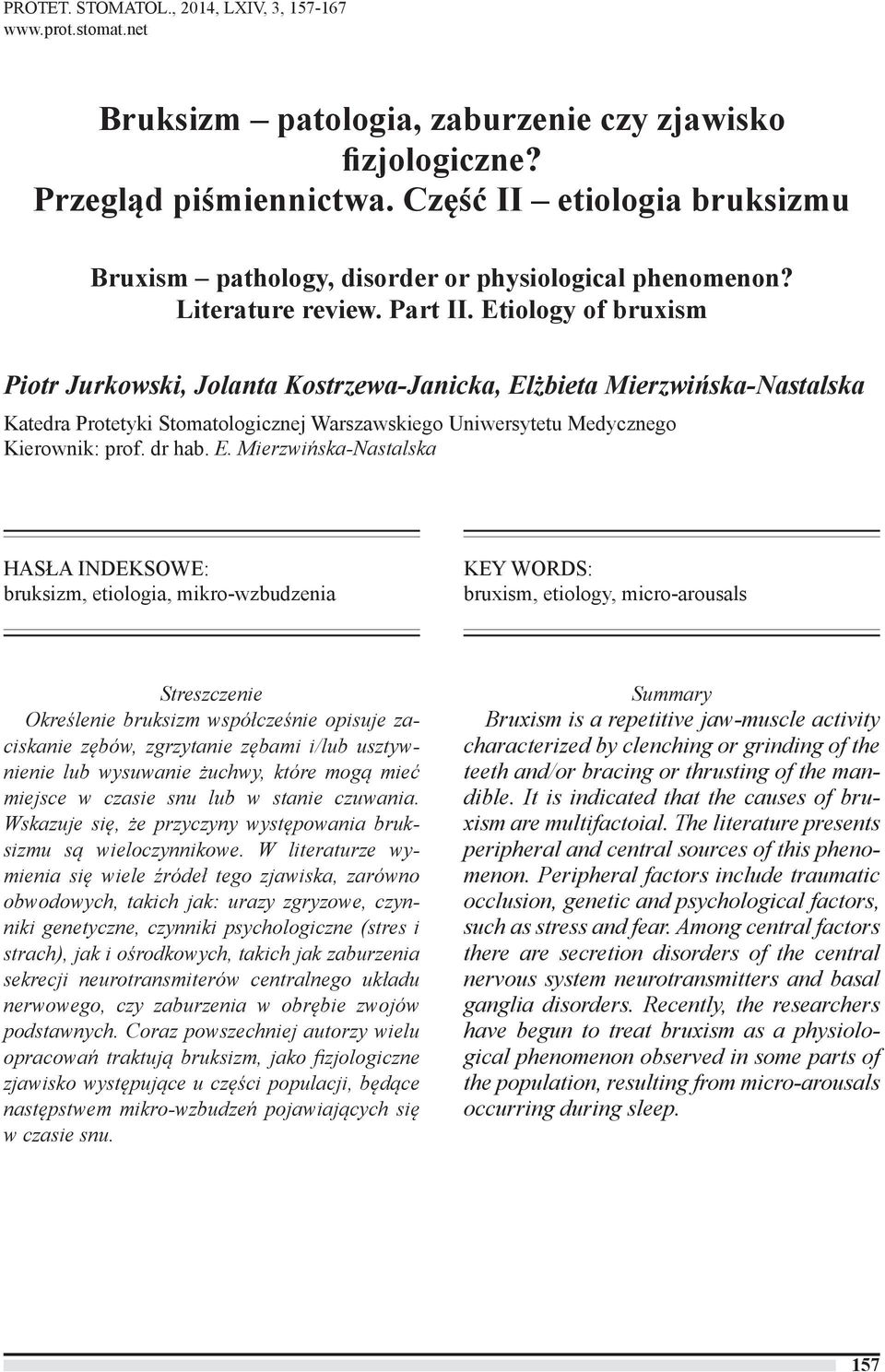 Etiology of bruxism Piotr Jurkowski, Jolanta Kostrzewa-Janicka, El