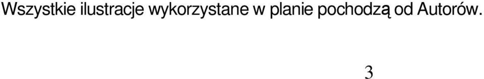 wykorzystane w
