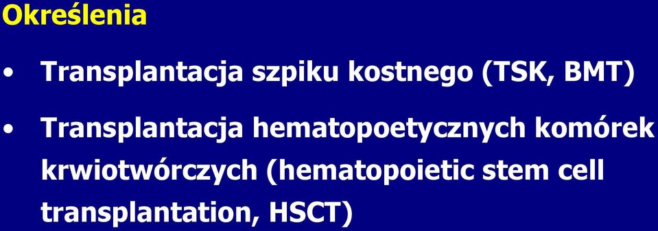 hematopoetycznych komórek