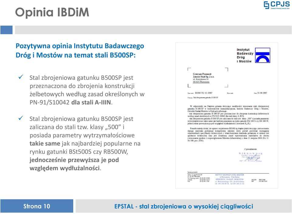 Stal zbrojeniowa gatunku B500SP jest zaliczana do stali tzw.