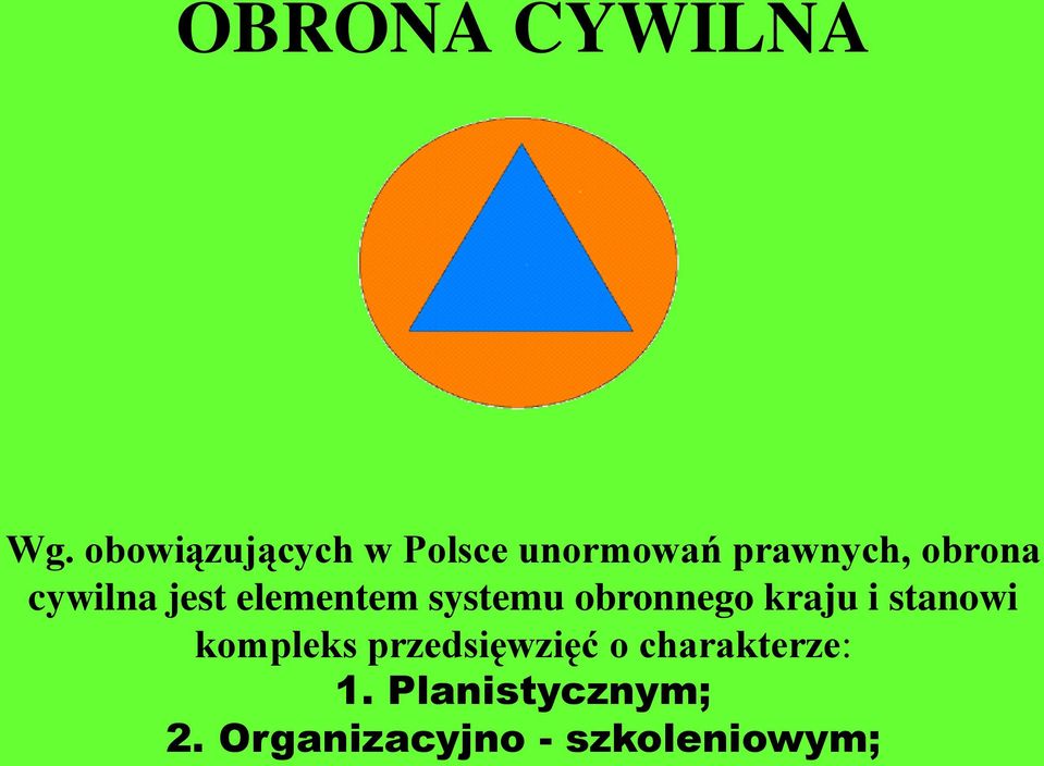 cywilna jest elementem systemu obronnego kraju i