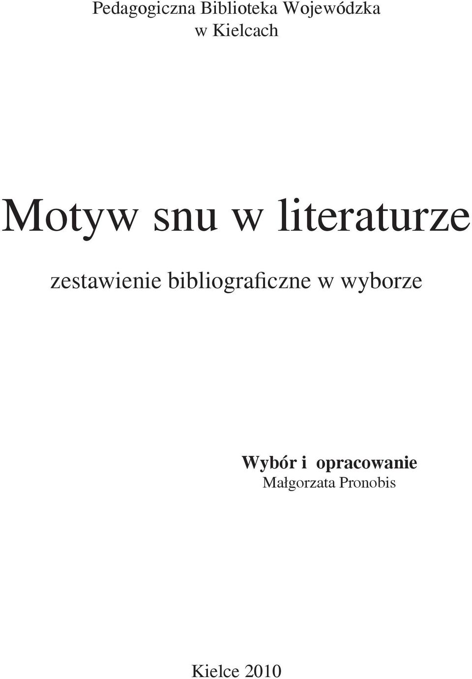 zestawienie bibliograficzne w wyborze