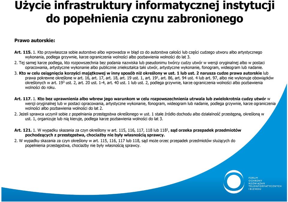 pozbawienia wolności do lat 3. 2.