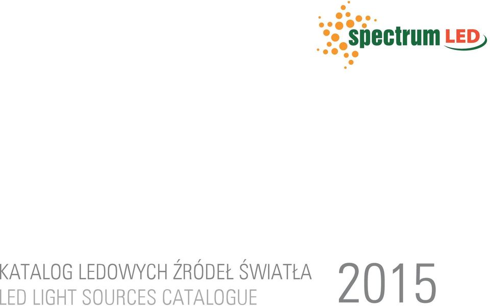 ŹRÓDEŁ ŚWIATŁA