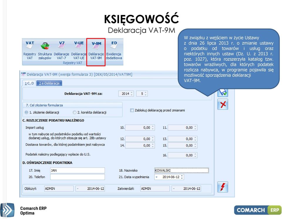 z 2013 r. poz. 1027), która rozszerzyła katalog tzw.