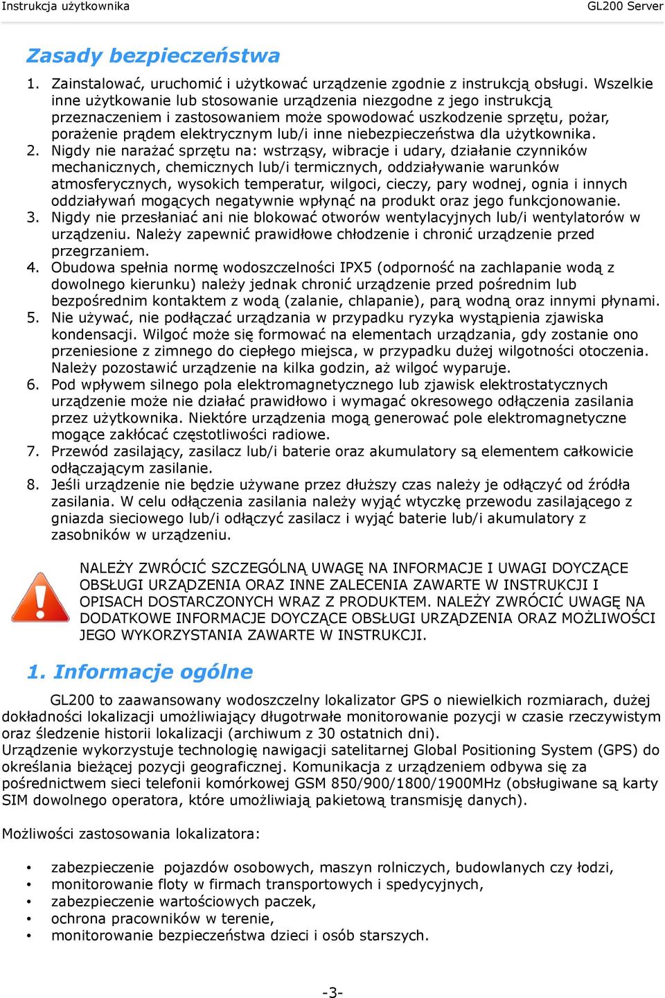 niebezpieczeństwa dla użytkownika. 2.