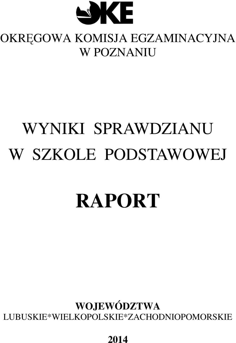 SZKOLE PODSTAWOWEJ RAPORT