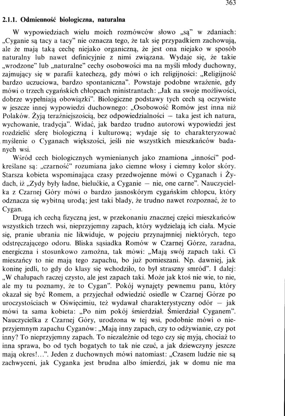 niejako organiczną, że jest ona niejako w sposób naturalny lub nawet definicyjni e z nimi związana.