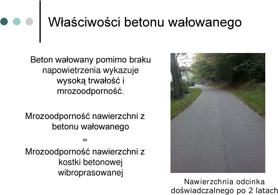 Mrozoodporność nawierzchni z betonu wałowanego = Mrozoodporność