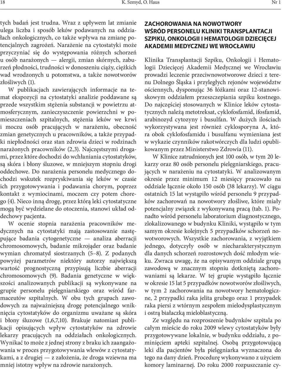 potomstwa, a także nowotworów złośliwych (1).