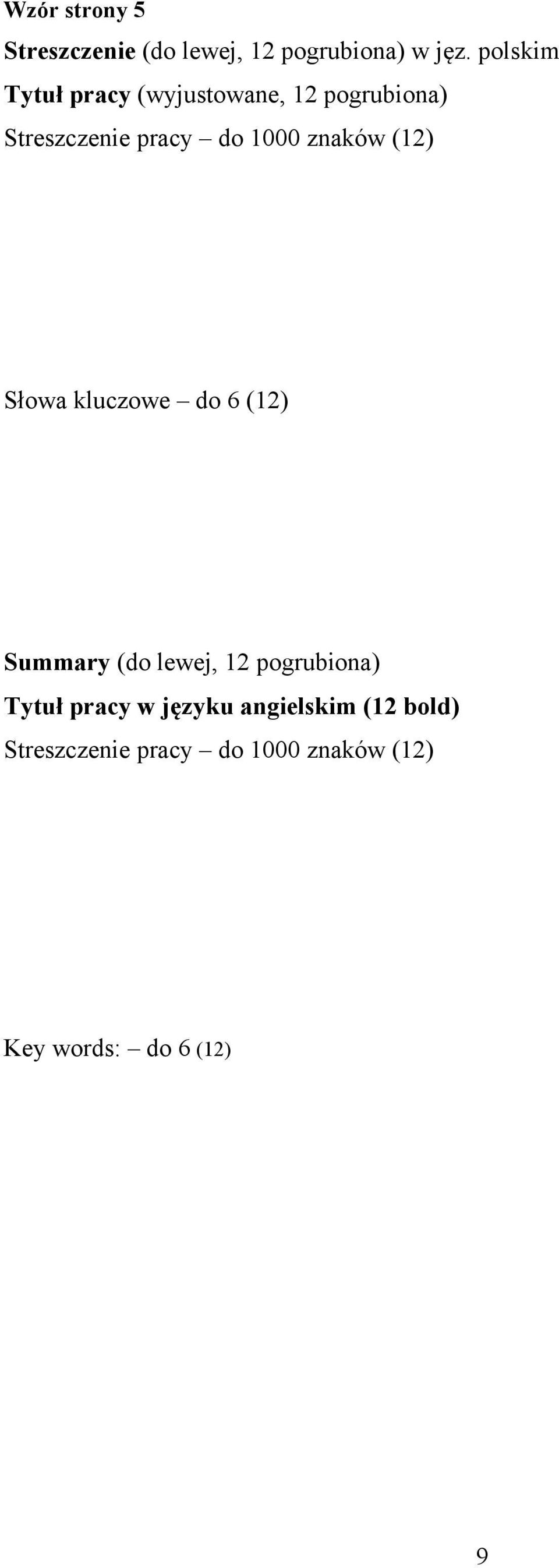 znaków (12) Słowa kluczowe do 6 (12) Summary (do lewej, 12 pogrubiona) Tytuł