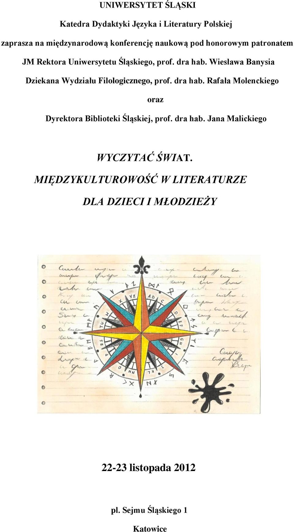 Wiesława Banysia Dziekana Wydziału Filologicznego, prof. dra hab.