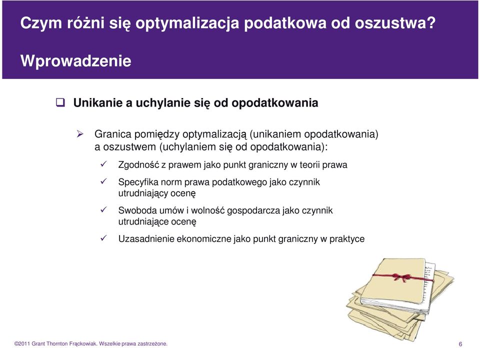 prawa podatkowego jako czynnik utrudniający ocenę Swoboda umów i wolność gospodarcza jako czynnik utrudniające