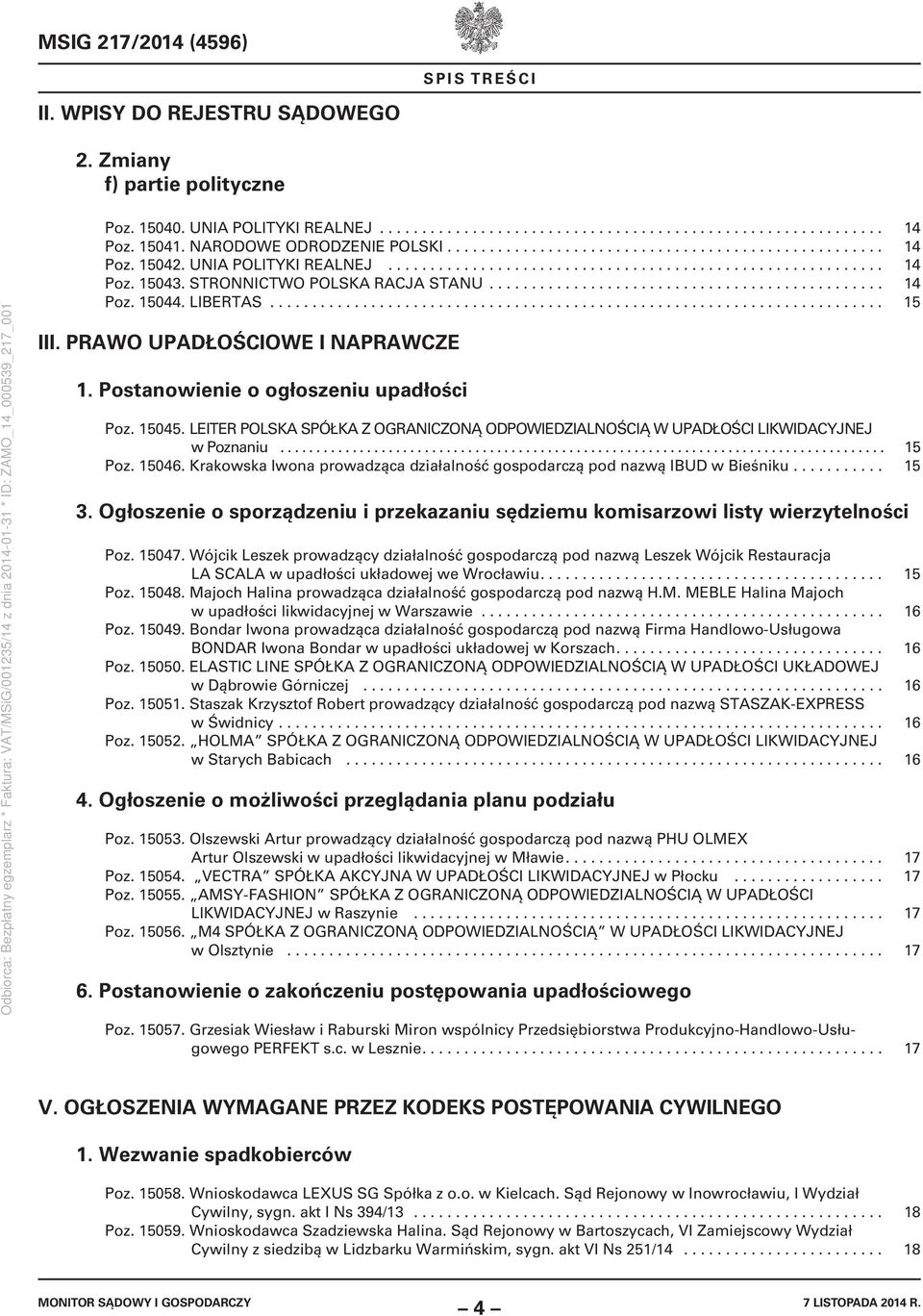 STRONNICTWO POLSKA RACJA STANU............................................... 14 Poz. 15044. LIBERTAS......................................................................... 15 III.
