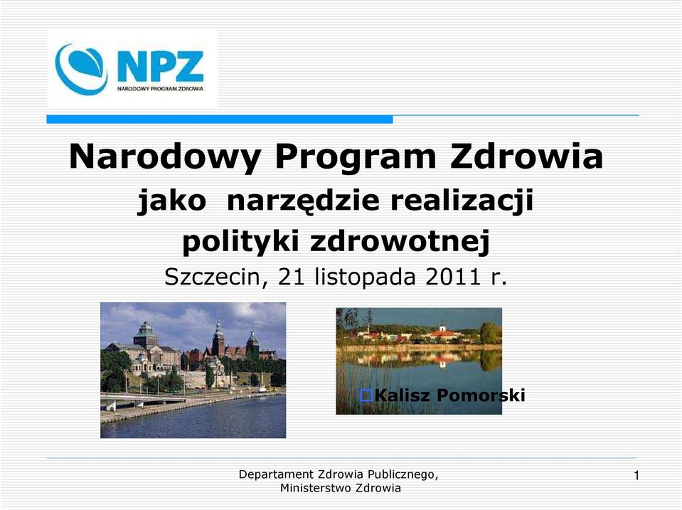zdrowotnej Szczecin, 21
