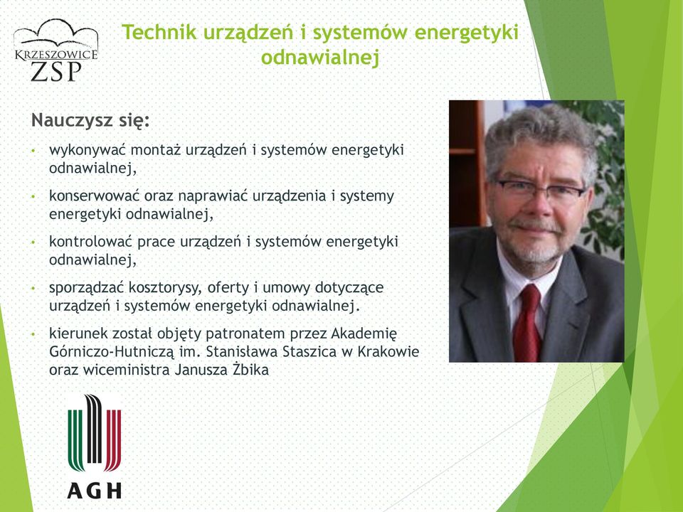 systemów energetyki odnawialnej, sporządzać kosztorysy, oferty i umowy dotyczące urządzeń i systemów energetyki