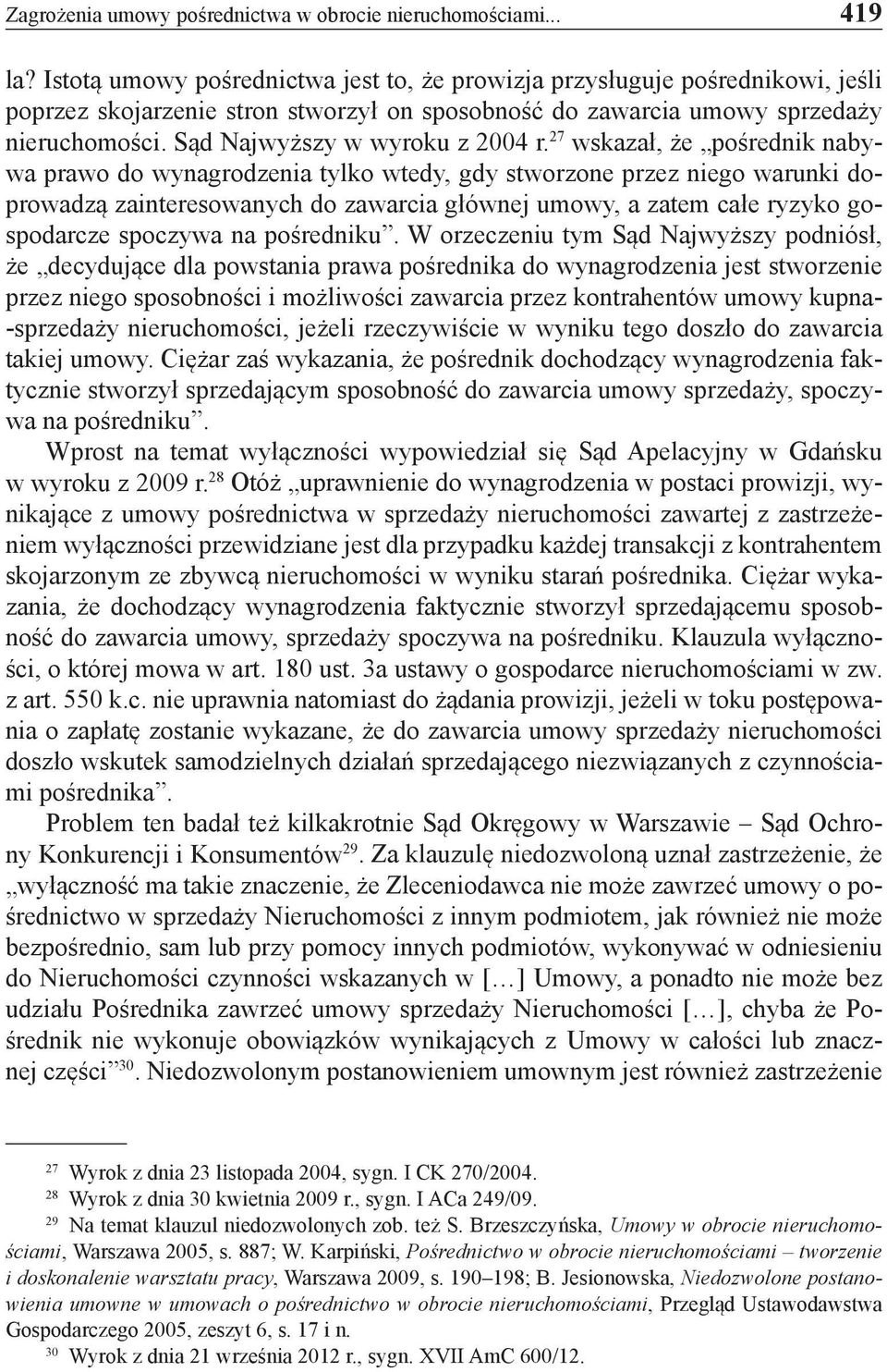 Sąd Najwyższy w wyroku z 2004 r.