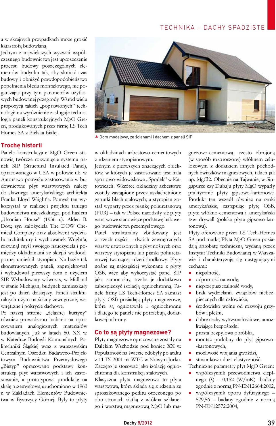 montażowego, nie pogarszając przy tym parametrów użytkowych budowanej przegrody.