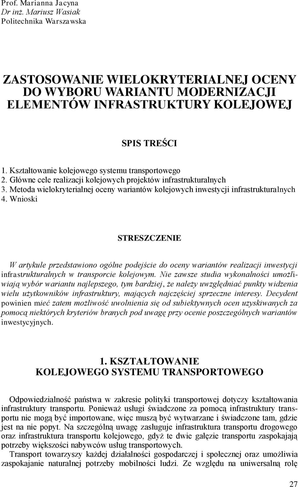 Metoda wielokryterialnej oceny wariantów kolejowych inwestycji infrastrukturalnych 4.
