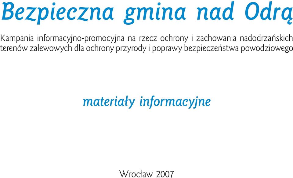 nadodrzańskich terenów zalewowych dla ochrony przyrody