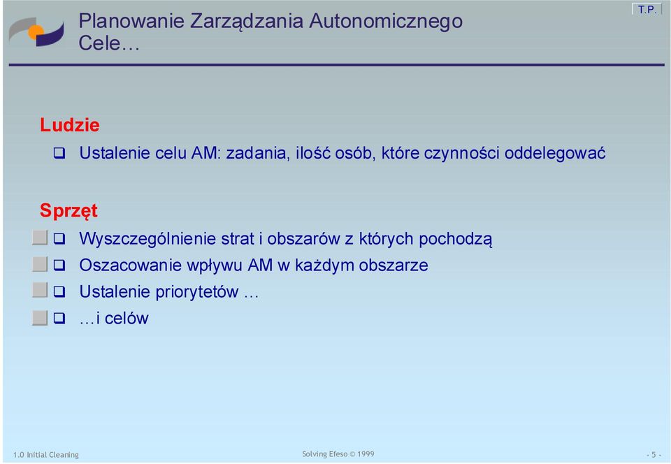 Wyszczególnienie strat i obszarów z których pochodzą Oszacowanie