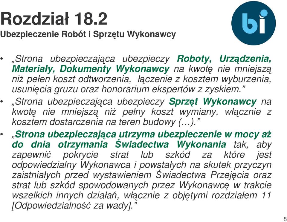 wyburzenia, usunicia gruzu oraz honorarium ekspertów z zyskiem.