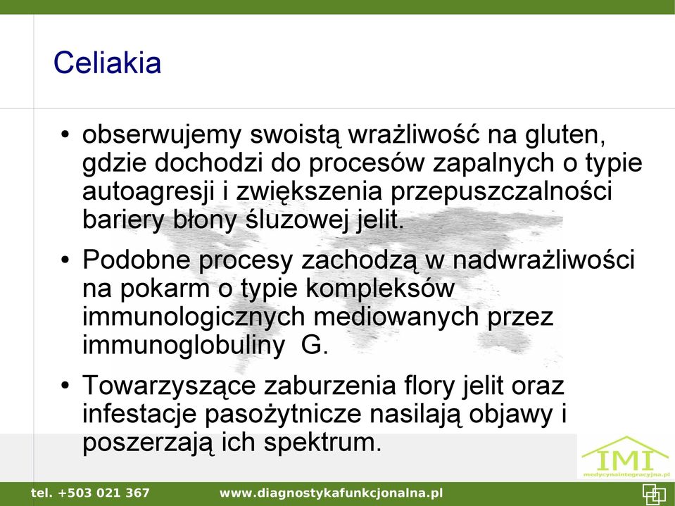 Podobne procesy zachodzą w nadwrażliwości na pokarm o typie kompleksów immunologicznych mediowanych