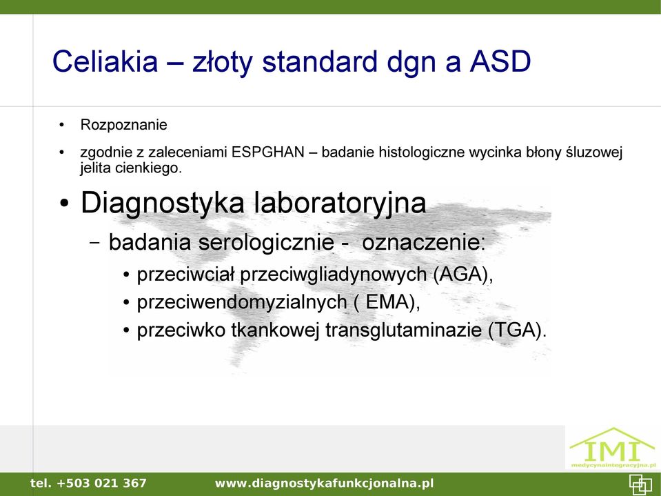 Diagnostyka laboratoryjna badania serologicznie - oznaczenie: przeciwciał