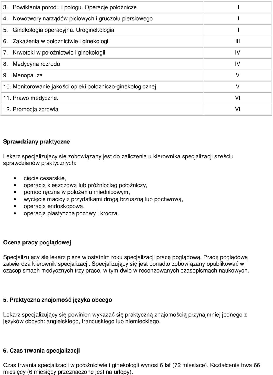 Prawo medyczne. VI 12.