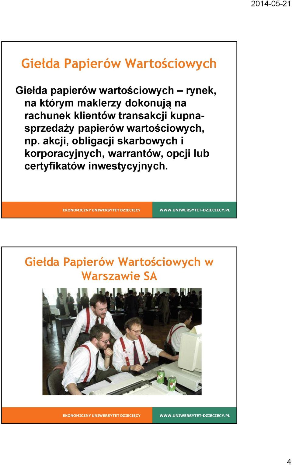 wartościowych, np.