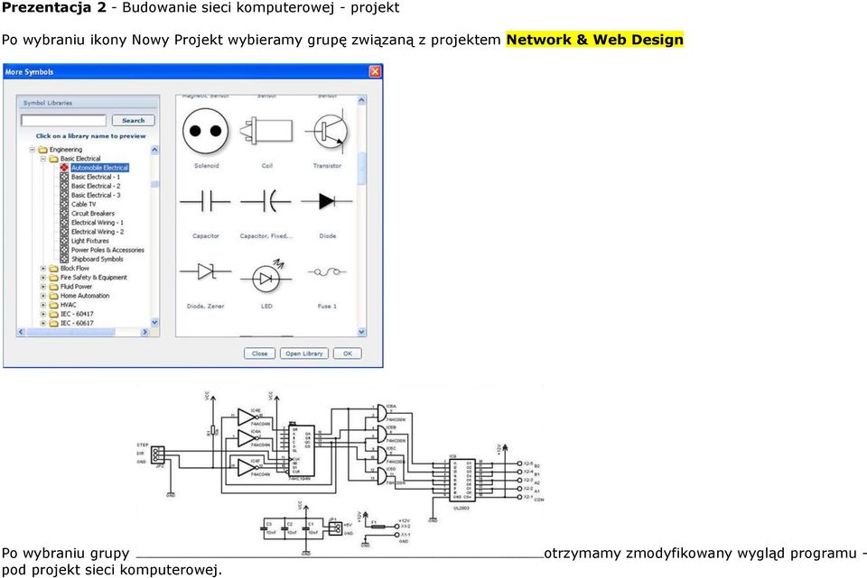 projektem Network & Web Design Po wybraniu grupy otrzymamy