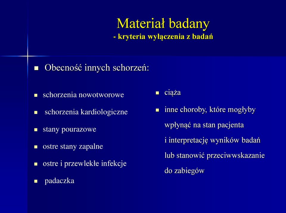 zapalne ostre i przewlekłe infekcje padaczka ciąża inne choroby, które mogłyby