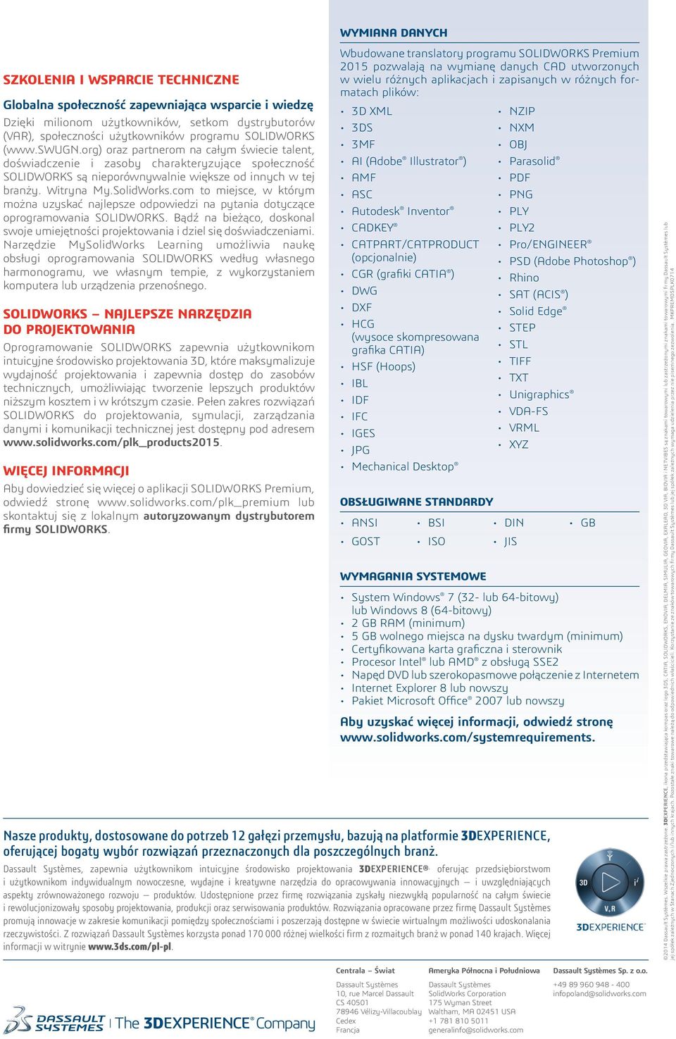 SolidWorks.com to miejsce, w którym można uzyskać najlepsze odpowiedzi na pytania dotyczące oprogramowania SOLIDWORKS.