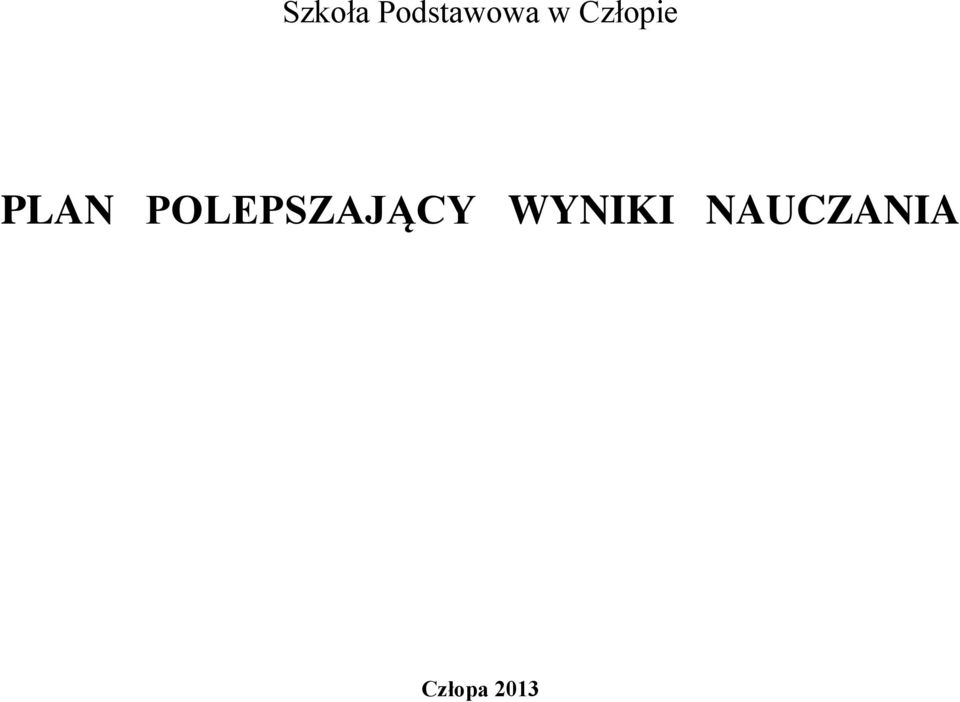 POLEPSZAJĄCY